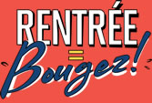 Rentrée = Bougez !